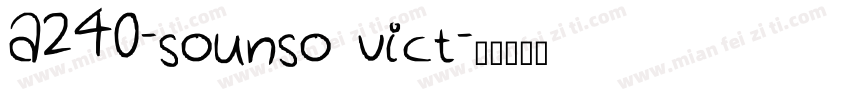 a240-sounso vict字体转换